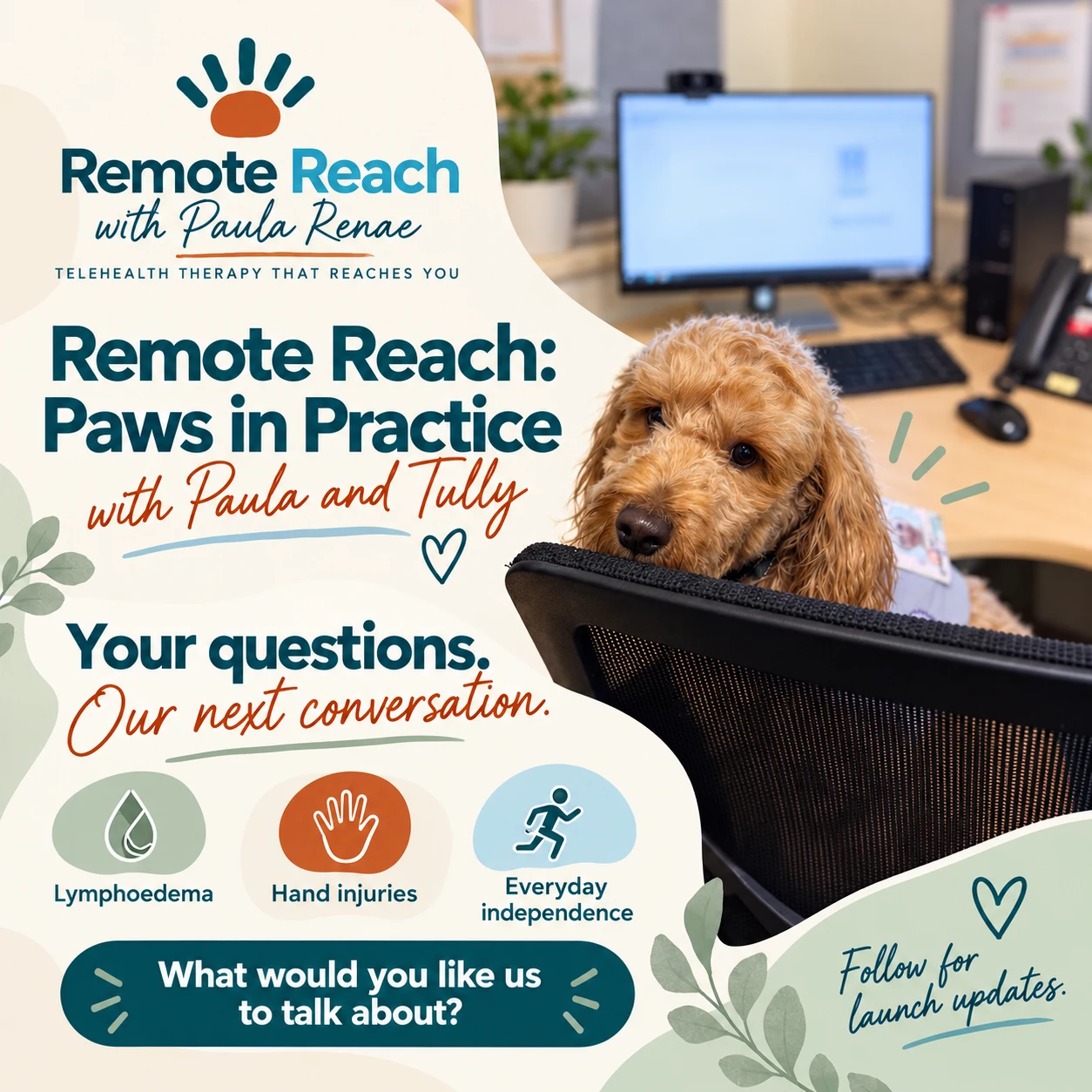 Tully at the desk. Your questions, our next conversation: lymphoedema, hand injuries and everyday independence.